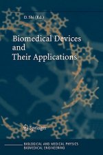 Biomedical Devices and Their Applications