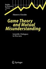 Game Theory and Mutual Misunderstanding