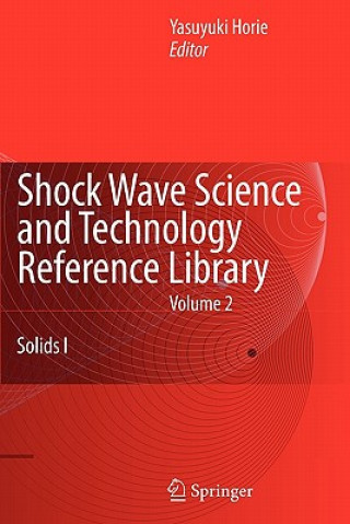 Shock Wave Science and Technology Reference Library, Vol. 2