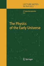 Physics of the Early Universe