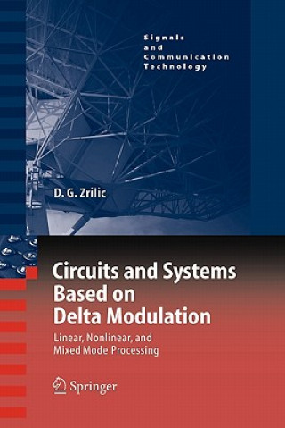 Circuits and Systems Based on Delta Modulation