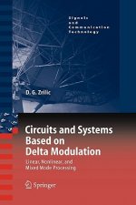 Circuits and Systems Based on Delta Modulation