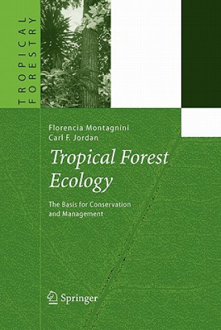 Tropical Forest Ecology