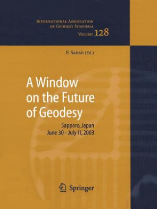 Window on the Future of Geodesy