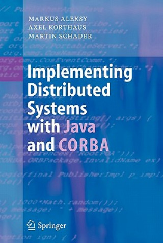 Implementing Distributed Systems with Java and CORBA