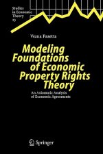 Modeling Foundations of Economic Property Rights Theory