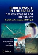 Buried Waste in the Seabed - Acoustic Imaging and Bio-toxicity