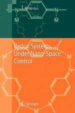 Redox Systems Under Nano-Space Control