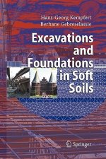 Excavations and Foundations in Soft Soils