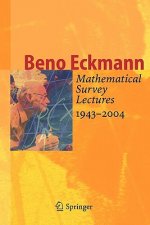 Mathematical Survey Lectures 1943-2004