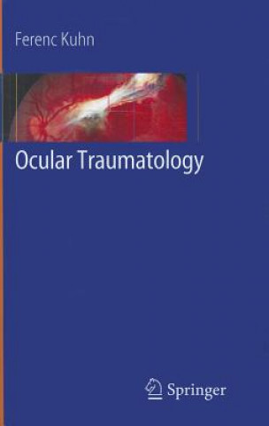 Ocular Traumatology