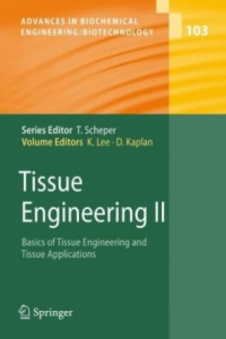 Tissue Engineering II