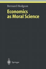 Economics as Moral Science