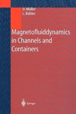 Magnetofluiddynamics in Channels and Containers