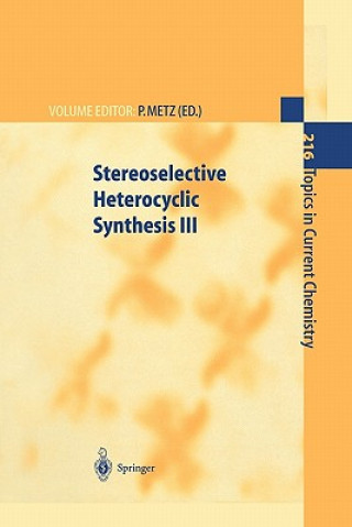Stereoselective Heterocyclic Synthesis III