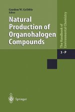 Natural Production of Organohalogen Compounds
