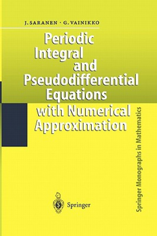 Periodic Integral and Pseudodifferential Equations with Numerical Approximation