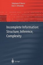 Incomplete Information: Structure, Inference, Complexity