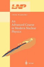 Advanced Course in Modern Nuclear Physics