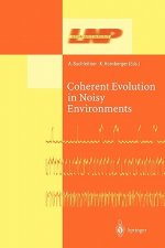 Coherent Evolution in Noisy Environments