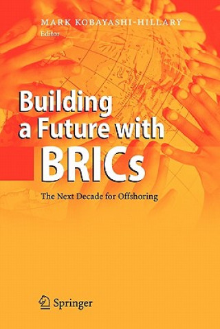 Building a Future with BRICs