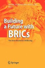 Building a Future with BRICs
