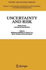 Uncertainty and Risk