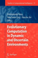 Evolutionary Computation in Dynamic and Uncertain Environments