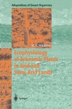 Ecophysiology of Economic Plants in Arid and Semi-Arid Lands
