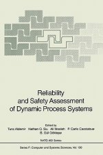 Reliability and Safety Assessment of Dynamic Process Systems