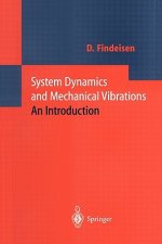 System Dynamics and Mechanical Vibrations