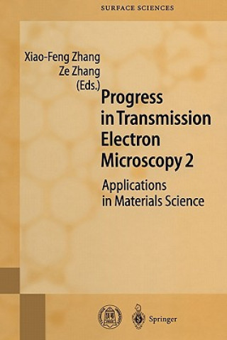 Progress in Transmission Electron Microscopy 2