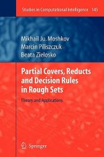 Partial Covers, Reducts and Decision Rules in Rough Sets