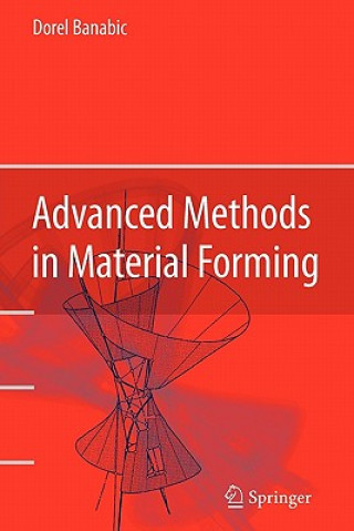 Advanced Methods in Material Forming