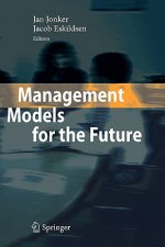 Management Models for the Future