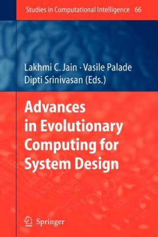 Advances in Evolutionary Computing for System Design