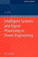 Intelligent Systems and Signal Processing in Power Engineering