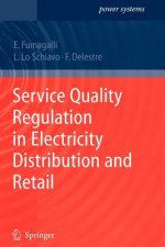Service Quality Regulation in Electricity Distribution and Retail