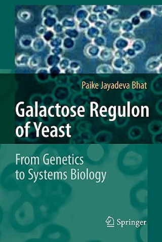 Galactose Regulon of Yeast