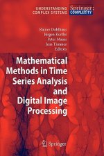 Mathematical Methods in Time Series Analysis and Digital Image Processing