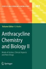 Anthracycline Chemistry and Biology II