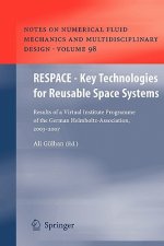 RESPACE  - Key Technologies for Reusable Space Systems
