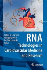 RNA Technologies in Cardiovascular Medicine and Research