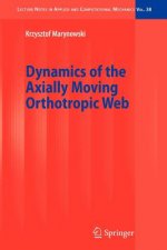 Dynamics of the Axially Moving Orthotropic Web