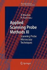 Applied Scanning Probe Methods XI