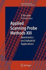 Applied Scanning Probe Methods XIII