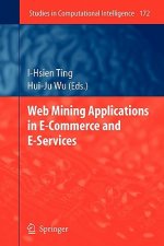 Web Mining Applications in E-Commerce and E-Services