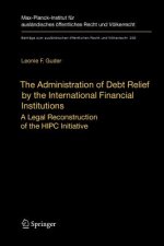 Administration of Debt Relief by the International Financial Institutions