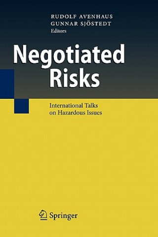 Negotiated Risks