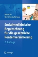 Sozialmedizinische Begutachtung fur die gesetzliche Rentenversicherung